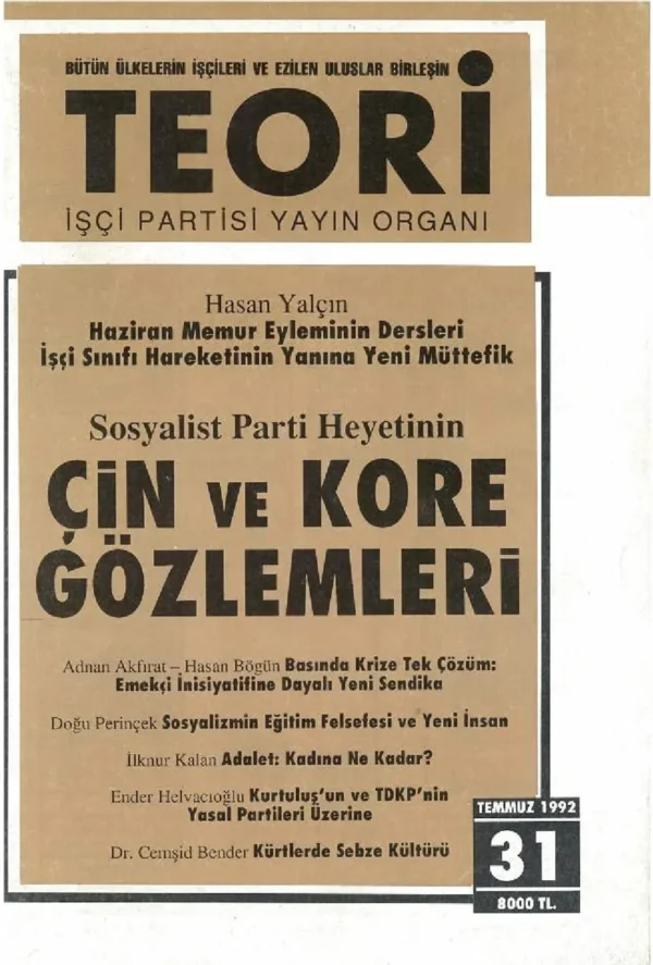 Sosyalizmin eğitim felsefesi ve yeni insan | Teori Temmuz 1992