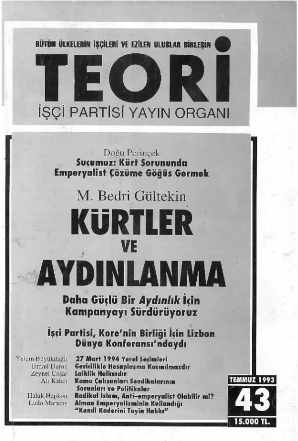 SUÇUMUZ: KÜRT SORUNUNDA EMPERYALİST ÇÖZÜME GÖĞÜS GERMEK | Teori Temmuz 1993