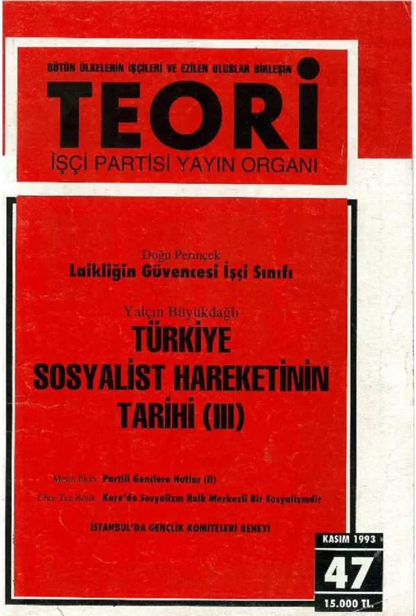 TÜRKİYE SOSYALİST HAREKETİNİN TARİHİ III | Teori Kasım 1993