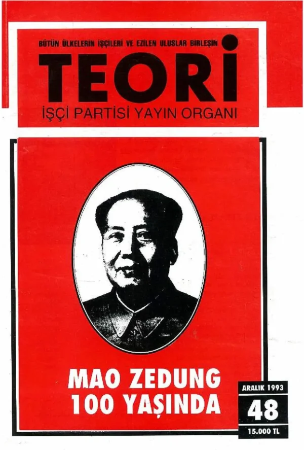 mao zedung 100 yaşında | Teori Aralık 1993