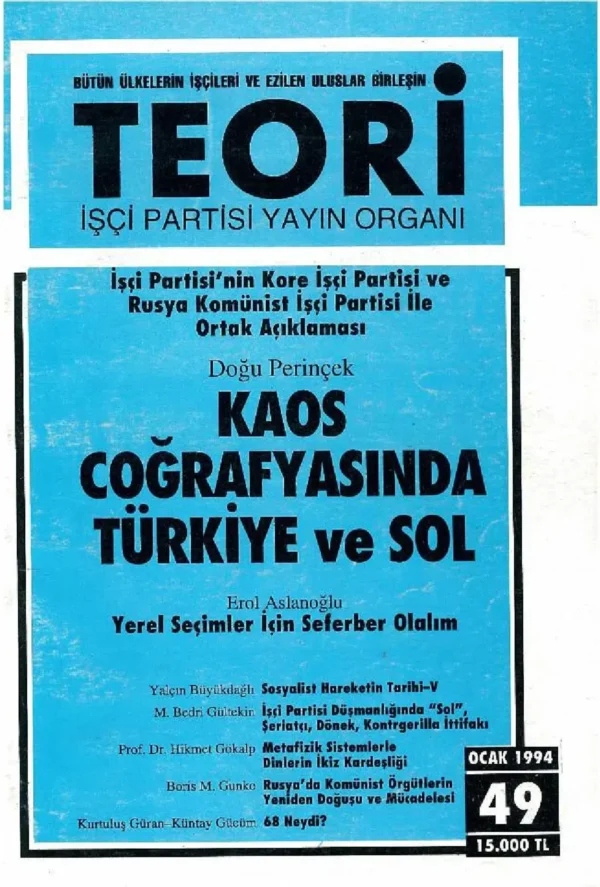 kaos coğrafyasında türkiye ve sol | Teori Ocak 1994