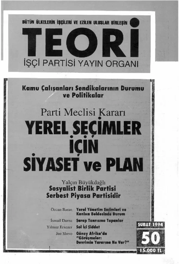 yerel seçimler için siyaset ve plan | Teori Şubat 1994