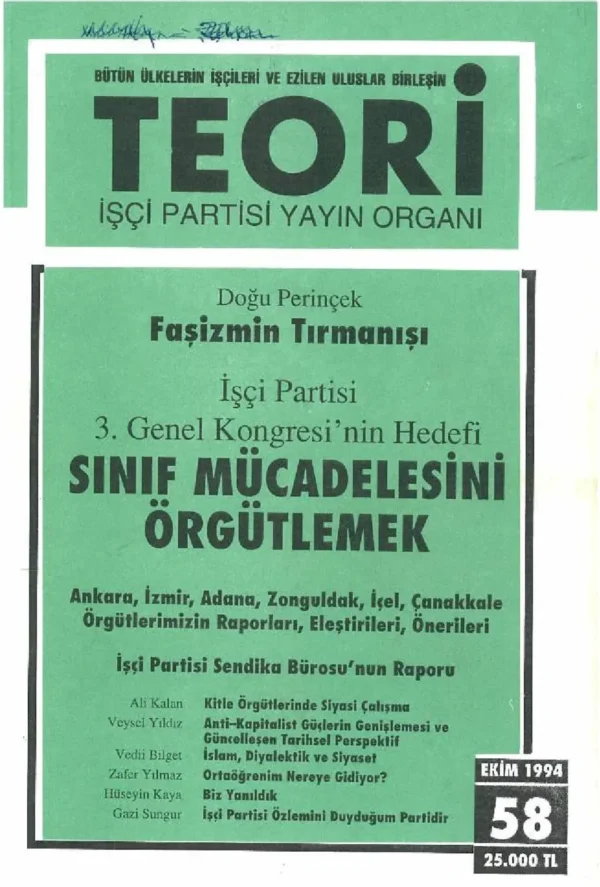 FAŞİZMİN TIRMANIŞI VE SINIF MÜCADELESİNİ ÖRGÜTLEMEK | Teori Ekim 1994
