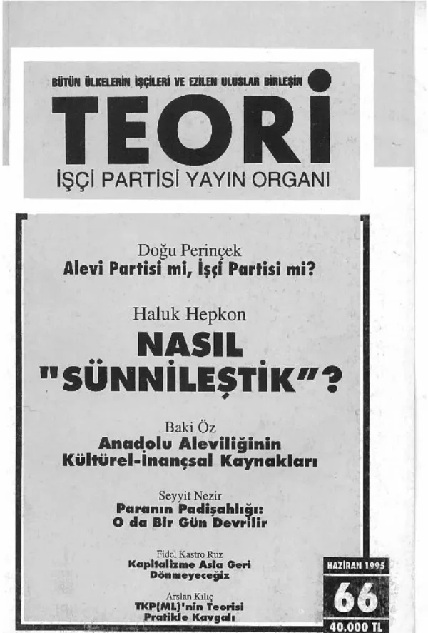 ALEVİ PARTİSİ Mİ, İŞÇİ PARTİSİ Mİ? | Teori Haziran 1995