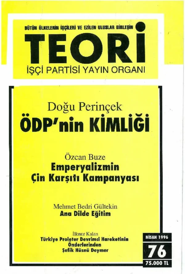 ÖDP'NİN KİMLİĞİ | Teori Nisan 1996