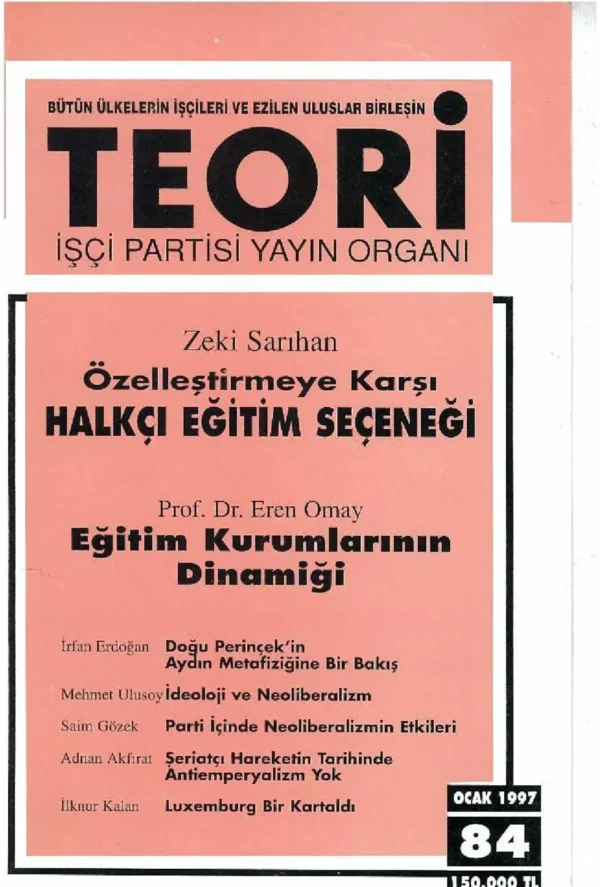 İDEOLOJİ VE NEOLİBERALİZM | Teori Ocak 1997