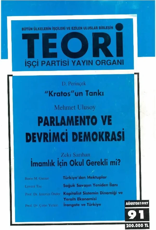 "KRATOS"UN TANKI- PARLAMENTO VE DEVRİMCİ DEMOKRASİ | Teori Ağustos 1997