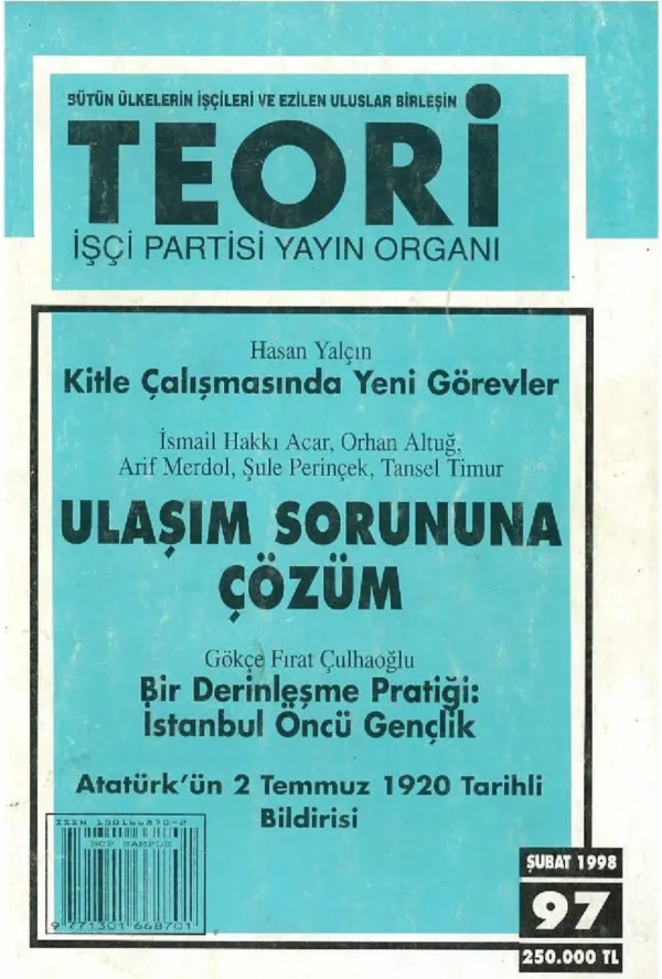 KİTLE ÇALIŞMASINDA YENİ GÖREVLER | Teori Şubat 1998