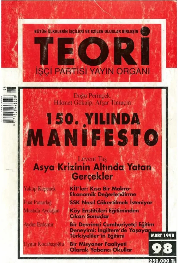 150. YILINDA MANİFESTO | Teori Mart 1998
