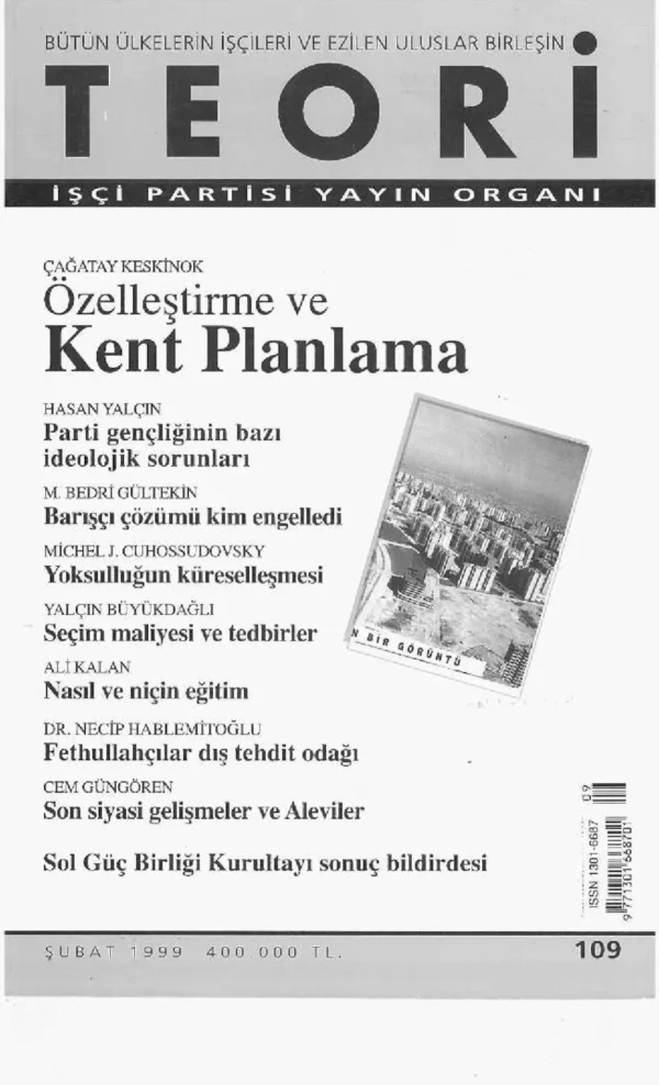 özelleştirme ve kent planlama | Teori Şubat 1999