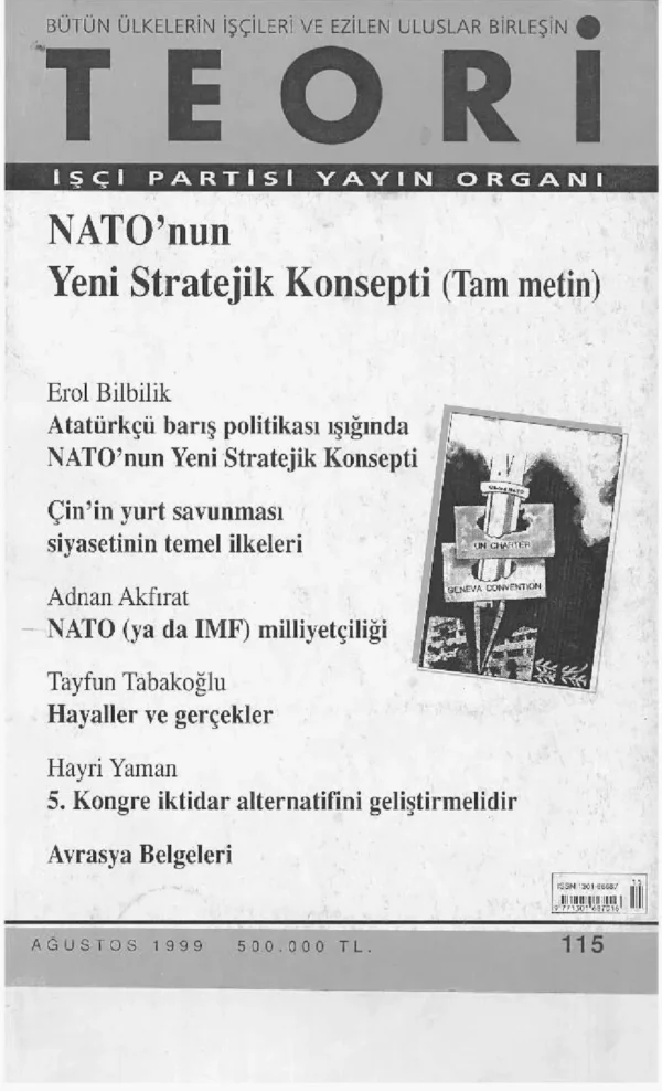 NATO'NUN YENİ STRATERJİK KONSEPTİ | Teori Ağustos 1999