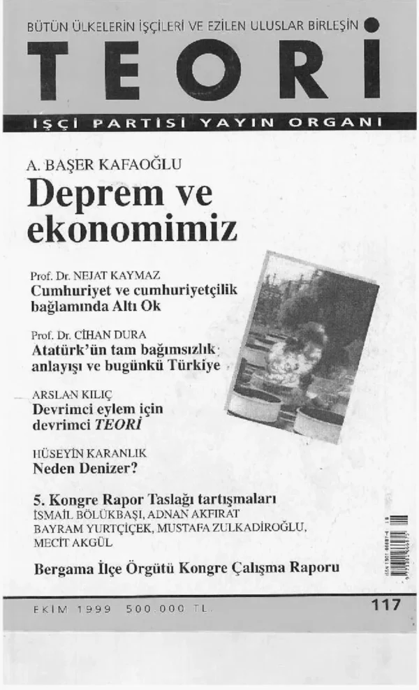 DEPREM VE EKONOMİMİZ | Teori Ekim 1999