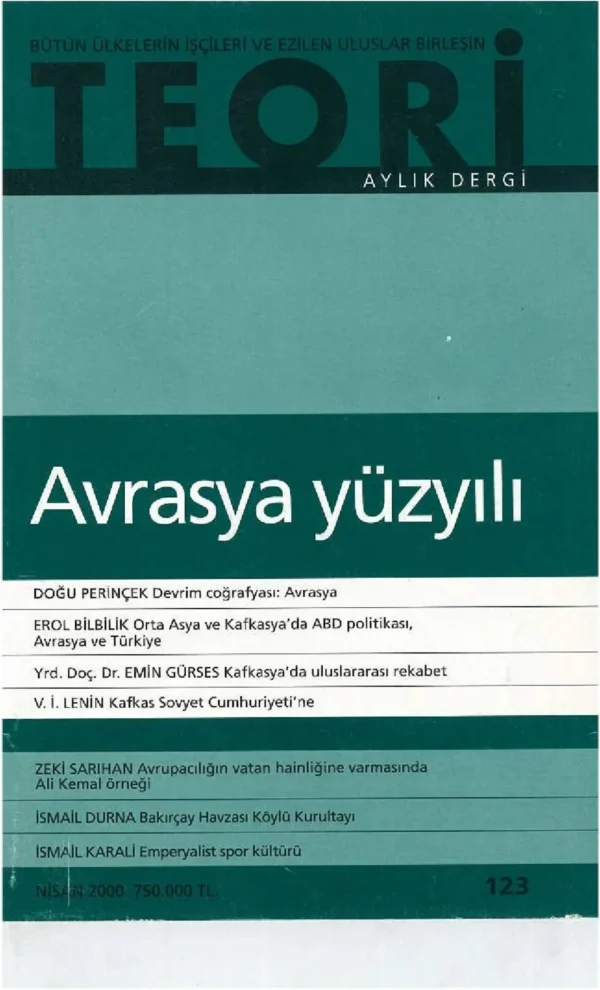 AVRASYA YÜZYILI | Teori Nisan 2000