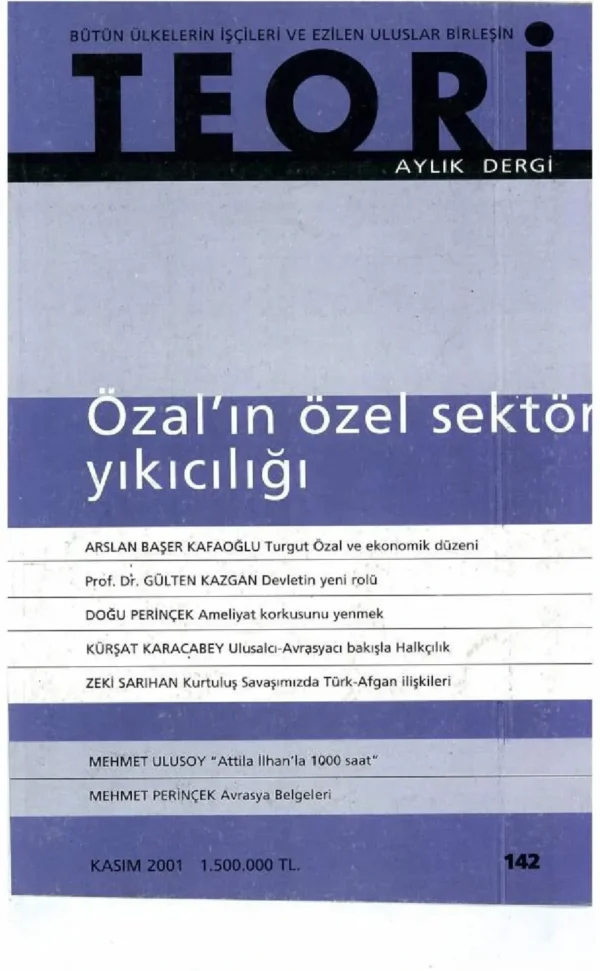 TURGUT ÖZAL VE EKONOMİK DÜZENİ | Teori Kasım 2001