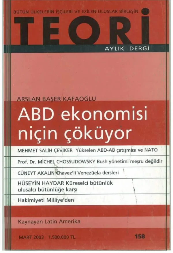 abd ekonomisi niçin çöküyor | Teori Mart 2003