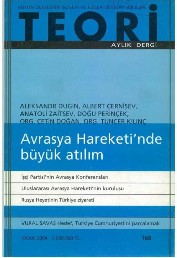 avrasya hareketinde büyük atılım | Teori Ocak 2004