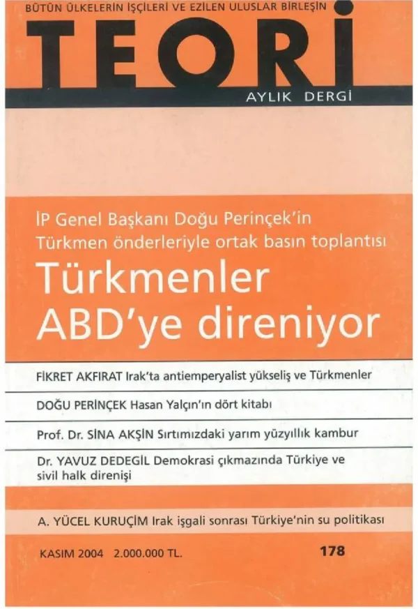 türkmenler abd'ye direniyor | Teori Kasım 2004