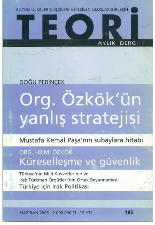 orgeneral özkök'ün yanlış stratejisi | Teori Haziran 2005