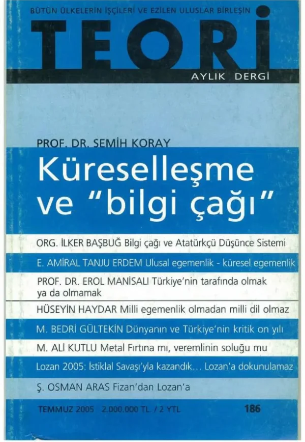küreselleşme ve bilgi çağı | Teori Temmuz 2005