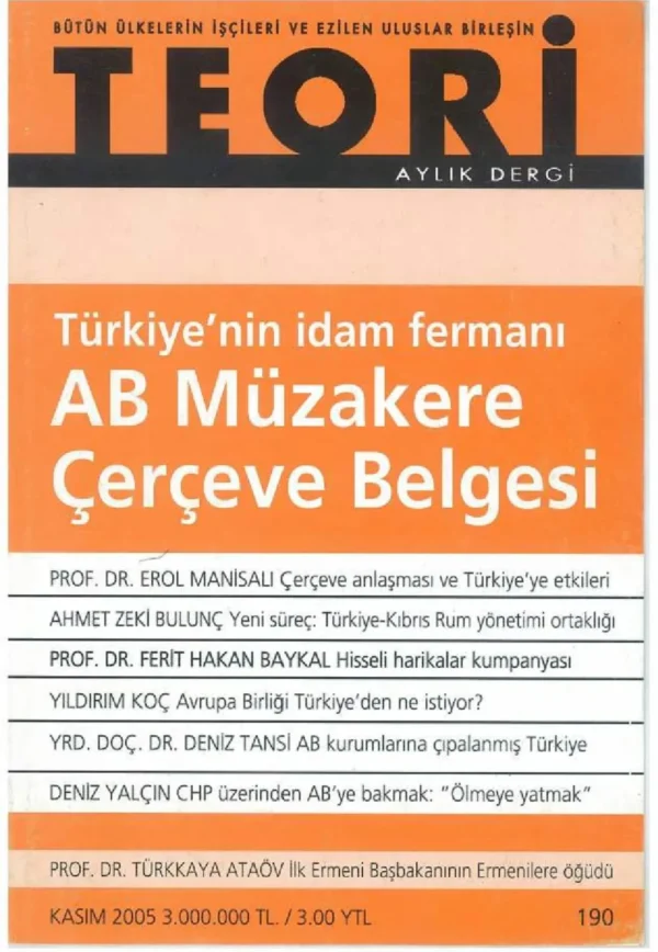 türkiye'nin idam fermanı: ab müzakere çerçeve bildirgesi | Teori Kasım 2005