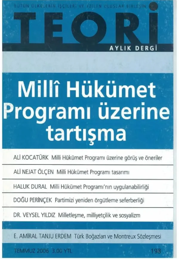 MİLLÎ HÜKÜMET PROGRAMI ÜZERİNE TARTIŞMA | Teori Temmuz 2006