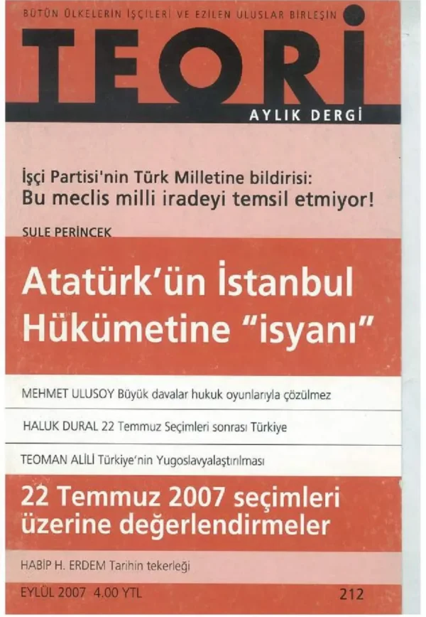 Atatürk'ün istanbul hükümetine isyanı | Teori Eylul 2007