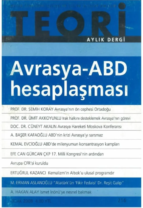 avrasya abd hesaplaşması | Teori Ocak 2008