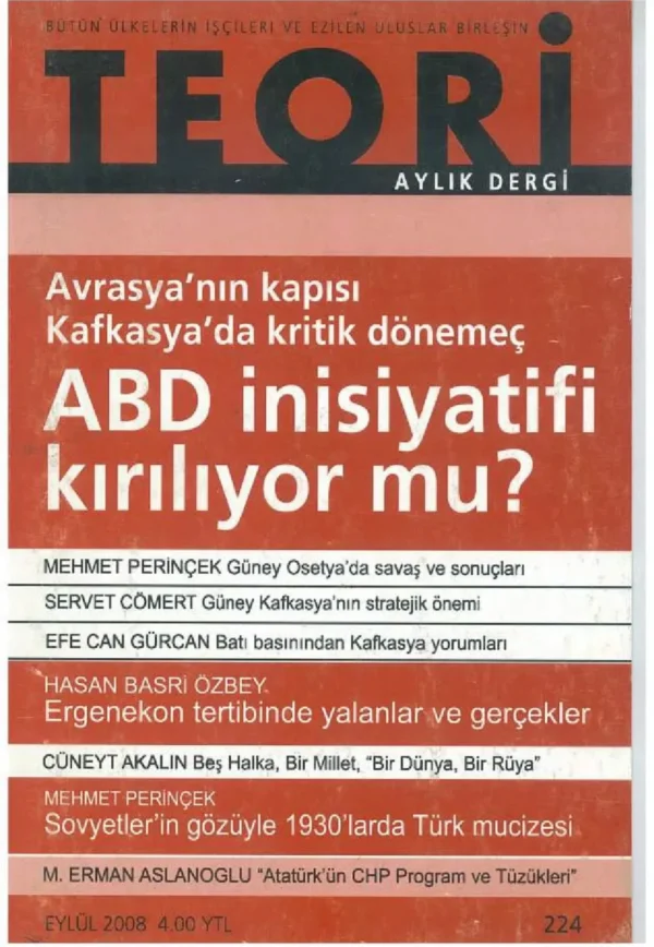 avrasya'nın kapısı kafkasya'da kritik dönemeç: abd inisiyatifi kırılıyor mu? | Teori Eylul 2008