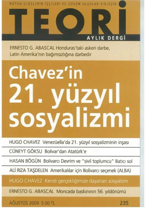 chavez'in 21. yüzyıl sosyalizmi | Teori Ağustos 2009