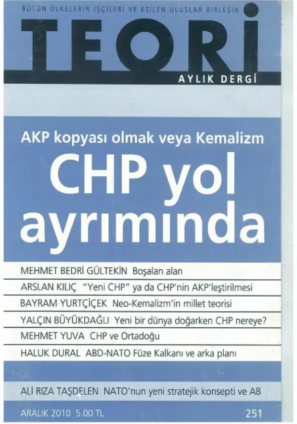 akp kopyası olmak veya kemalizm: chp yol ayrımında | Teori Aralık 2010