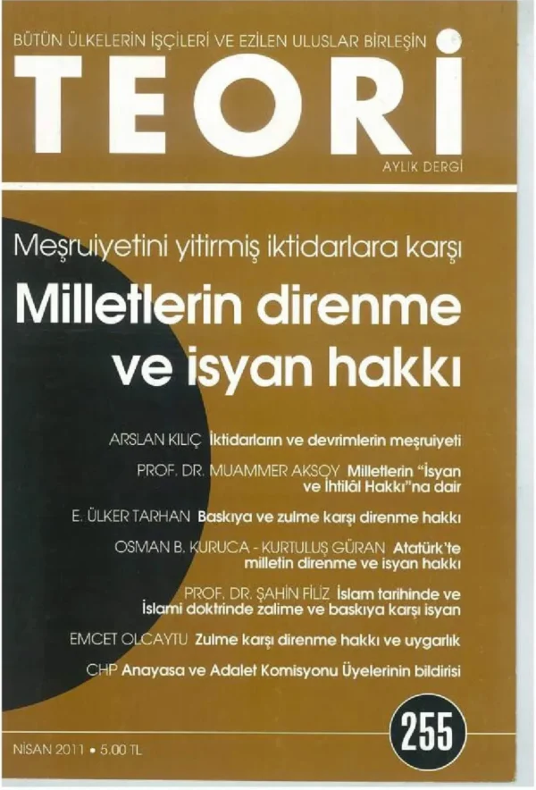 milletlerin direnme ve isyan hakkı | Teori Nisan 2011
