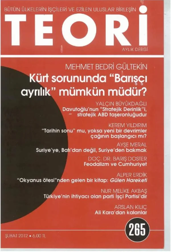 kürt sorununda barışçı ayrılık mümkün müdür? | Teori Şubat 2012