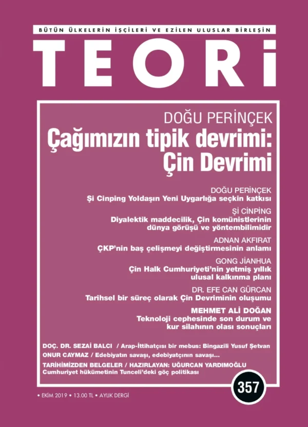 ÇAĞIMIZIN TİPİK DEVRİMİ: ÇİN DEVRİMİ | Teori Ekim 2019