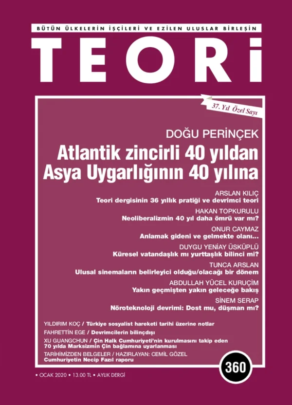 ATLANTİK ZİNCİRLİ 40 YILDAN ASYA UYGARLIĞININ 40 YILINA | Teori Ocak 2020