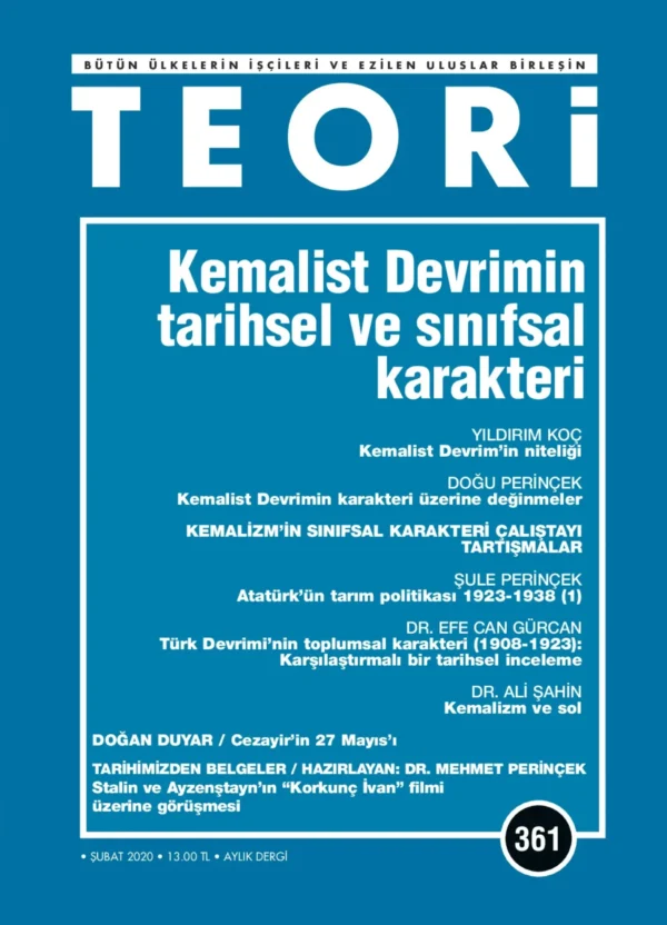 KEMALİST DEVRİMİN TARİHSEL VE SINIFSAL KARAKTERİ | Teori Şubat 2020