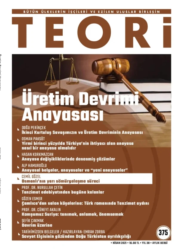 ÜRETİM DEVRİMİ ANAYASASI | Teori Nisan 2021