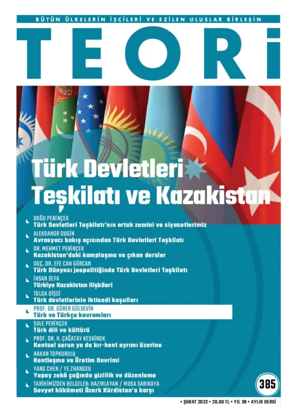 TÜRK DEVLETLERİ TEŞKİLATI VE KAZAKİSTAN | Teori Şubat 2022