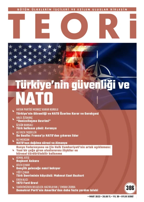 TÜRKİYE'NİN GÜVENLİĞİ VE NATO | Teori Mart 2022