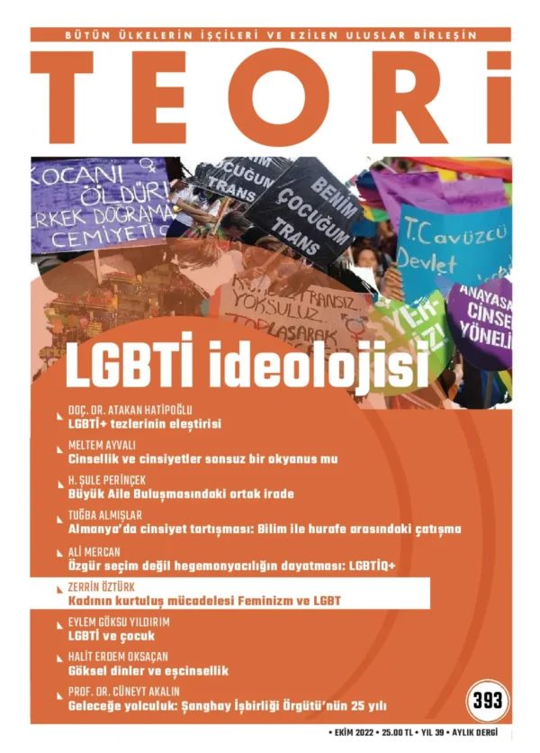 LGBTİ İDEOLOJİSİ | Teori Ekim 2022