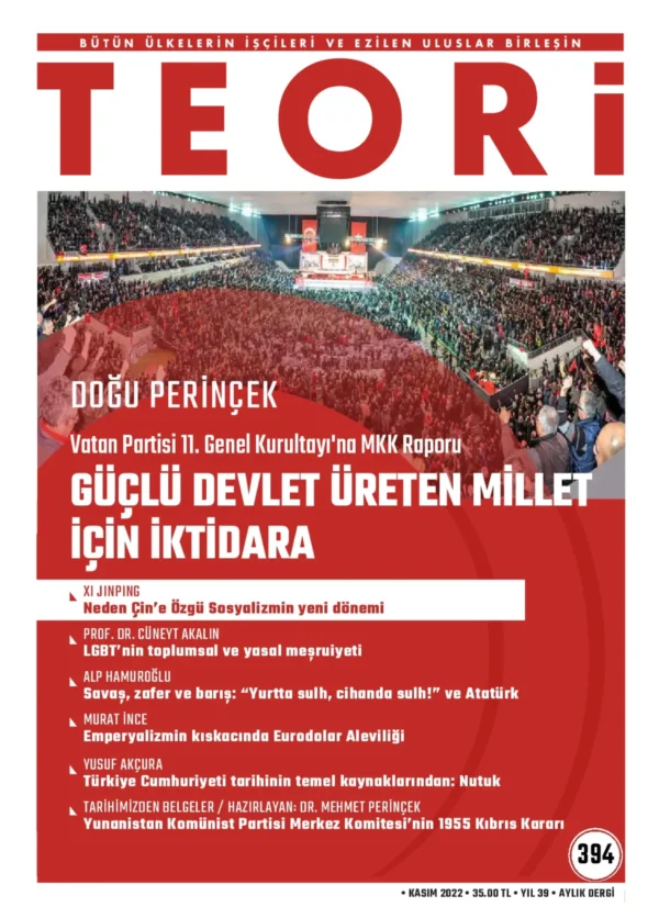GÜÇLÜ DEVLET ÜRETEN MİLLET İÇİN İKTİDARA | Teori Kasım 2022