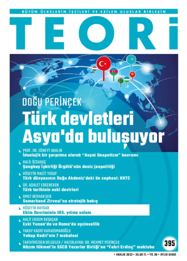 TÜRK DEVLETLERİ ASYA'DA BULUŞUYOR | Teori Aralık 2022