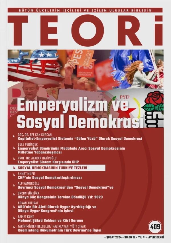 EMPERYALİZM VE SOSYAL DEMOKRASİ | Teori Şubat 2024